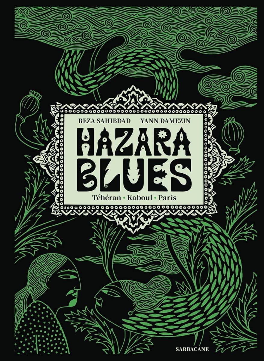 Hazara Blues - Téhéran, Kaboul, Paris